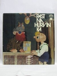 Straka, Vladimír, Kirschner, Miloš, Past na Hurvínka, 1976
