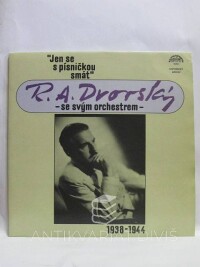 Dvorský, R. A., "Jen se s písničkou smát" 1938-1944, 1986