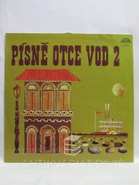 kolektiv, autorů, Písně otce vod 2, 1978