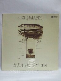 Malásek, Jiří, Život je bílý dům, 1984