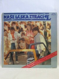 Vágner, Karel s orchestrem, Naše láska ztrácí L, 1986