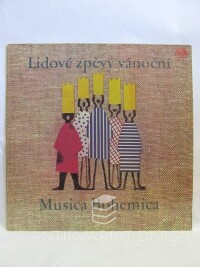 Musica, Bohemica, Lidové zpěvy vánoční, 1978