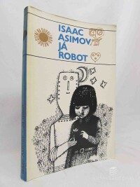 Asimov, Isaac, Já, robot, 1981