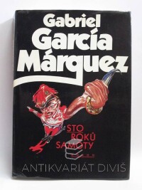 Márquez, Gabriel García, Sto roků samoty, 1986