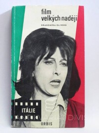 Olivová, Drahomíra, Film velkých nadějí - Itálie, 1963