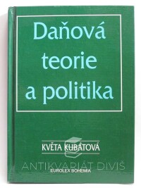 Kubátová, Květa, Daňová teorie a politika, 2000