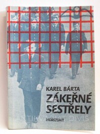 Bárta, Karel, Zákeřné sestřely, 1992