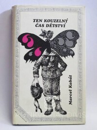 Kabát, Marcel, Ten kouzelný čas dětství, 1974