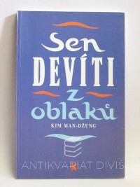 Man-Džung, Kim, Sen devíti z oblaků, 1992