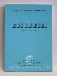 Toman-Tománek, Josef V., Deník bojovníka: Verše 1994-1995, 1995