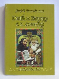 Toman-Tománek, Josef V., Deník z Evropy a z Ameriky: Příběhy českého exulanta, 2000