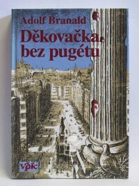 Branald, Adolf, Děkovačka bez pugétu, 1994