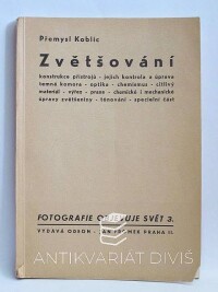 Koblic, Přemysl, Zvětšování, 1938