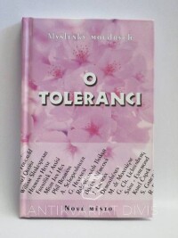 kolektiv, autorů, O toleranci, 2003