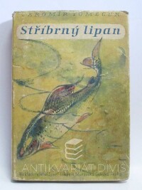 Tomeček, Jaromír, Stříbrný lipan, 1944