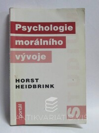 Heidbrink, Horst, Psychologie morálního vývoje, 1997
