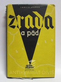 Stanek, Imrich, Zrada a pád, 1958