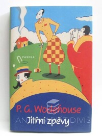 Wodehouse, Pelham Grenville, Jitřní zpěvy, 2007