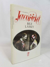 Javořická, Vlasta, Bez lásky, 1992