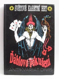 kolektiv, autorů, Světové karetní hry - Ďáblovo pokušení, 1991