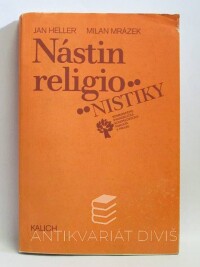Heller, Jan, Mrázek, Milan, Nástin religionistiky, 1988