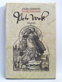 Svobodová, Anežka, Petr Vok z Rožmberka, 1985
