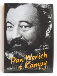 Suchý, Jiří, Suchý, Ondřej, Pan Werich z Kampy, 2011