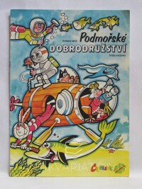 Němeček, Jaroslav, Ladislav, Karel, Podmořské dobrodružství - kreslený seriál, 1991
