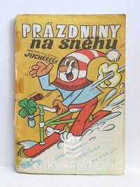 Němeček, Jaroslav, Štípl, Miloš, Šimek, Vojtěch, Čtyřlístek 12: Prázdniny na sněhu, 1970
