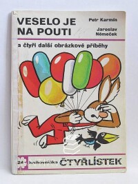 Němeček, Jaroslav, Karmín, Petr, Čtyřlístek 24: Veselo je na pouti, 1972