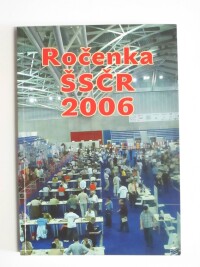 kolektiv, autorů, Ročenka ŠSČR 2006, 2006
