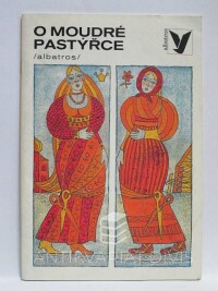 Bitzanová, Jaroslava, O moudré pastýřce, 1987