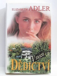 Adler, Elizabeth, V zajetí dědictví, 2001