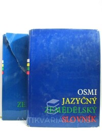 kolektiv, autorů, Osmijazyčný zemědělský slovník 1, 2, 1970