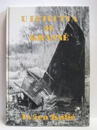 Kulič, Evžen, U letectva je krásně, 1998