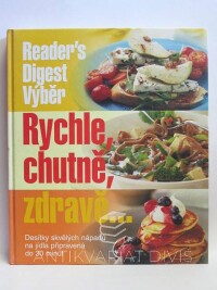 kolektiv, autorů, Rychle, chutně, zdravě…, 2004
