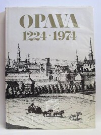 kolektiv, autorů, Opava 1224-1974, 1975