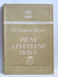 Regal, Vladimír, Pícní a plevelné trávy, 1953