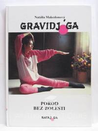 Makedonová, Natália, Gravidjóga - Porod bez bolesti, 1991
