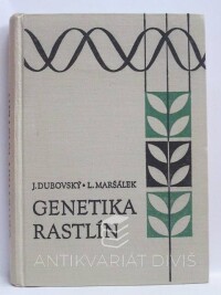 Dubovský, Ján, Maršálek, Ladislav, Genetika rastlín, 1968