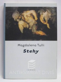 Tulli, Magdalena, Stehy, 2002