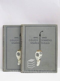 Vaněk, Karel, Osudy dobrého vojáka Švejka v ruském zajetí I, II, 1927