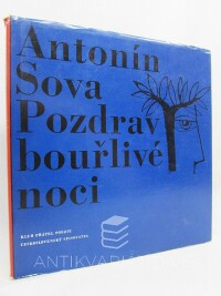 Sova, Antonín, Pozdrav bouřlivé noci, 1964