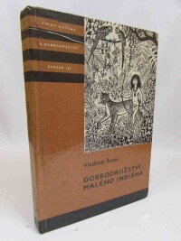 Šustr, Vladimír, Dobrodružství malého indiána, 1983