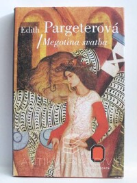 Pargeterová, Edith, Megotina svatba, 2000