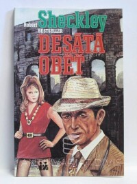 Sheckley, Robert, Desátá oběť, 1992