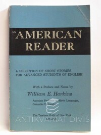 Harkins, William E., An American Reader - A Selection of Short Stories for Advanced Students of English, 1958