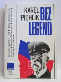 Pichlík, Karel, Bez legend, 1991