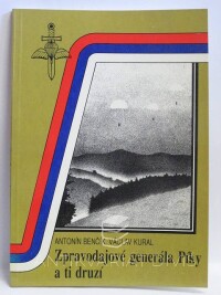 Benčík, Antonín, Kural, Václav, Zpravodajové generála Píky a ti druzí, 1991