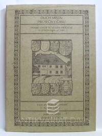 Dolejší, Josef, Čech, Zdirad J. K., Duch místa: Průsečíky času - Panský dvůr ve Velkém Přítočně v letech 1306 až 1997, 1997